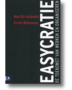 Easycratie door Martijn Aslander, Erwin Witteveen (Boek) - ISBN 9789052617022 - Managementboek.nl